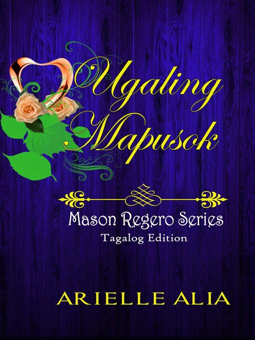 Title details for Ugaling Mapusok by Arielle Alia - Available